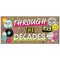 Big Dot of Happiness Through the Decades Kraft Paper Banner, 50s 60s 70s 80s & 90s-Themed Throwback Retro, Printed Brown Paper Party Sign Decor – 1 Ct